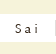 Sai